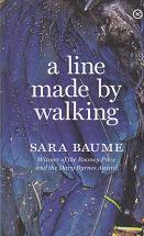 A Line Made by Walking by Sara Baume